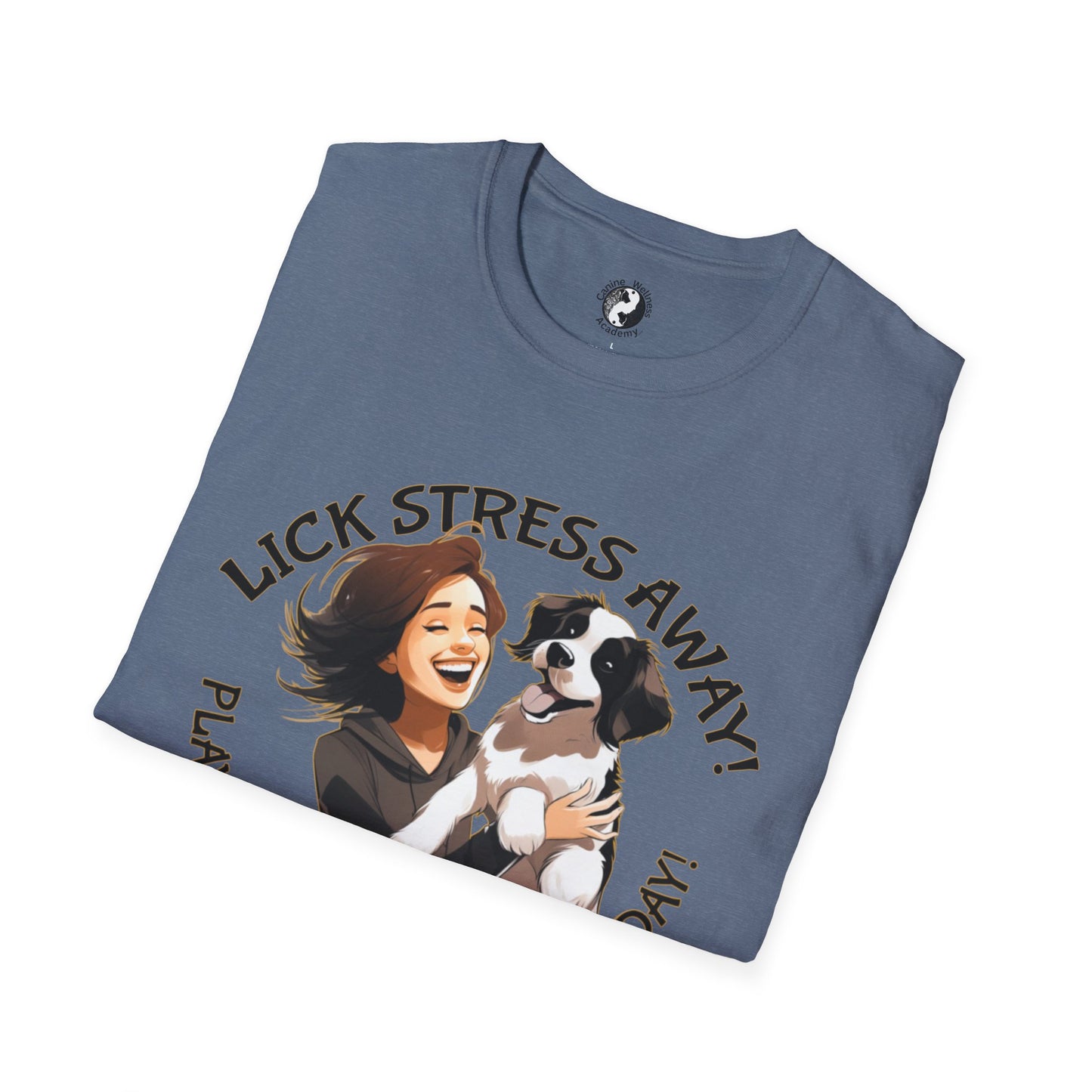 Cute Pet Lover T-Shirt "Lick Stress Away!' Dog Themed Tee
