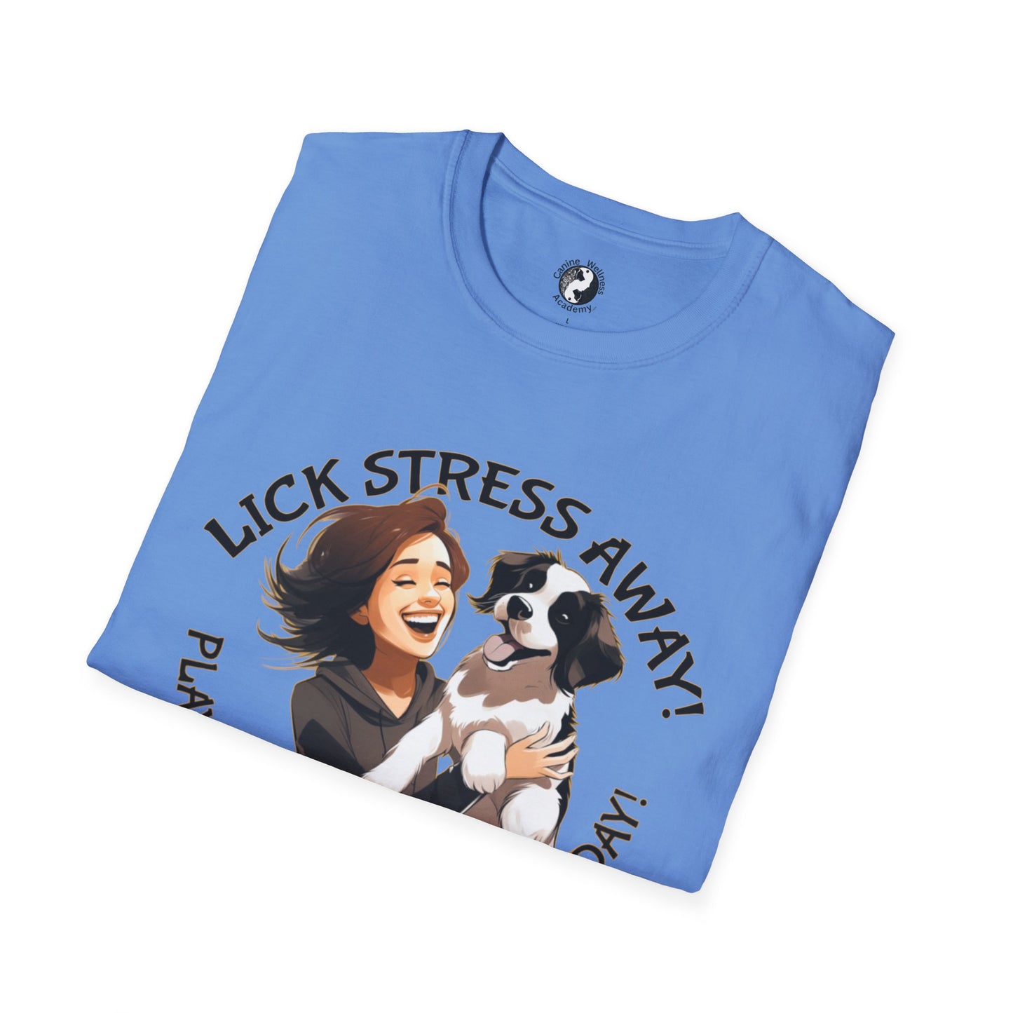 Cute Pet Lover T-Shirt "Lick Stress Away!' Dog Themed Tee