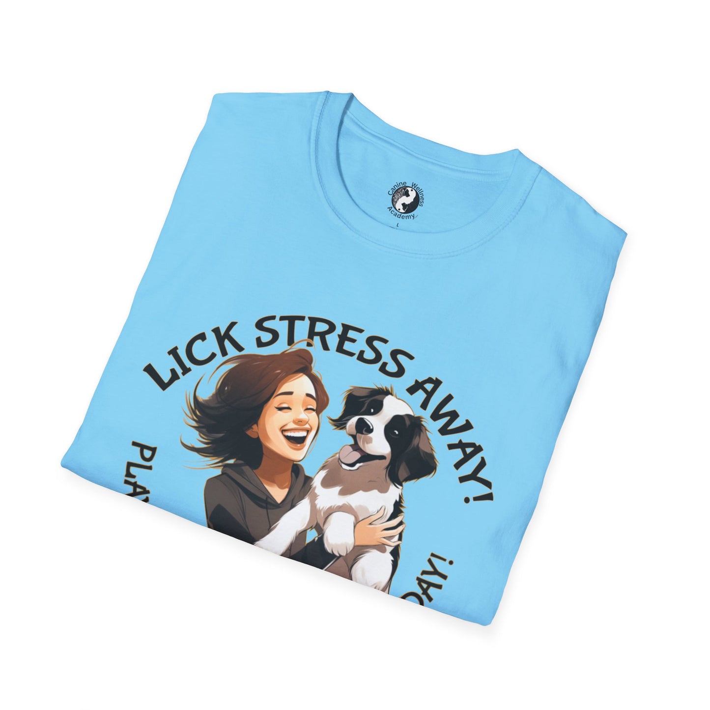 Cute Pet Lover T-Shirt "Lick Stress Away!' Dog Themed Tee