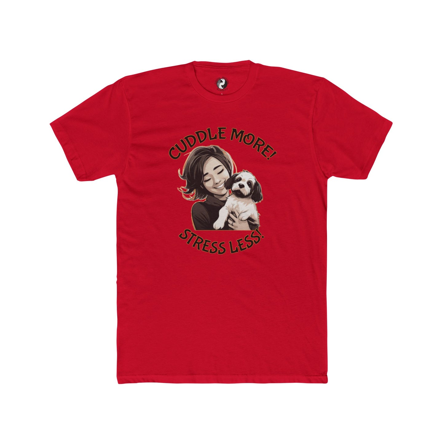 Cuddle More Stress Less Unisex Cotton Crew Tee