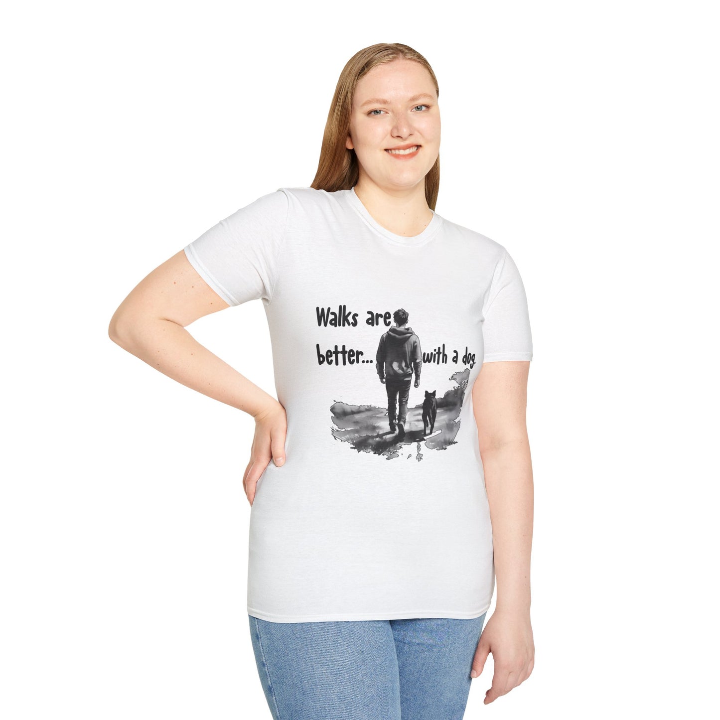 Walks Are Better with a Dog Unisex T-Shirt