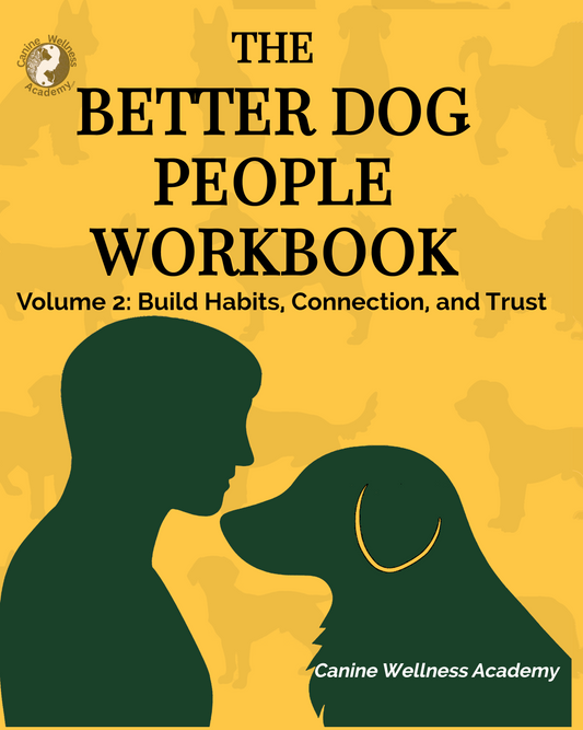 The Better Dog People Workbook: Volume 2 PDF